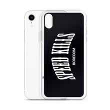 Load image into Gallery viewer, "Speed Kills Boredom" iPhone Case
