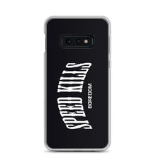 Load image into Gallery viewer, "Speed Kills Boredom" Samsung Case