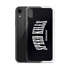 Load image into Gallery viewer, "Speed Kills Boredom" iPhone Case