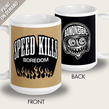 Load image into Gallery viewer, speed kills boredom hot rod monster flames mug design by bomonster