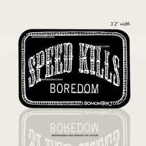 speed kills boredom drag race sticker