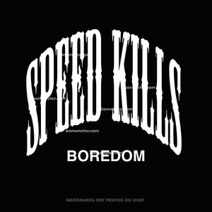 Men's Wide Open, Go Fast T-Shirt "Speed Kills"