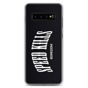 "Speed Kills Boredom" Samsung Case